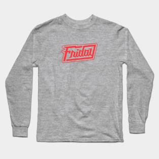 Friday Vibes Long Sleeve T-Shirt